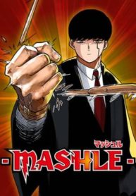 Mashle: Magic and Muscles