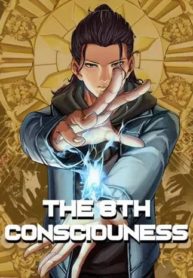The 8th Consciousness