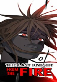 The Last Knight Of The Fire