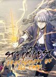 The Strongest Protagonist of All Time!