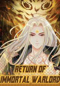 Return of Immortal Warlord