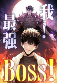 I, the Strongest Boss